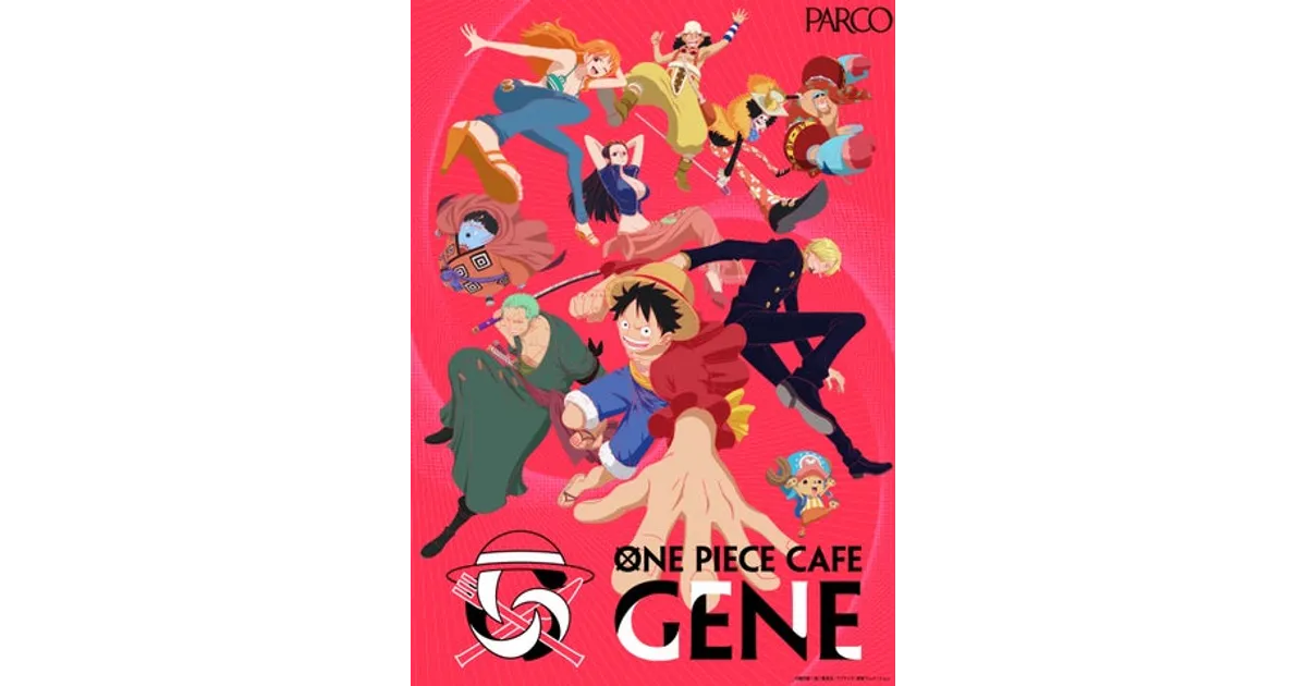 ONE PIECEファン必見！渋谷に「ONE PIECE CAFE GENE」がオープン